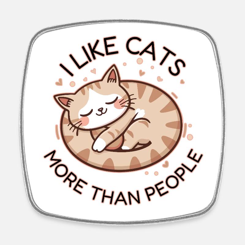Cat Lover: More Than People - Square fridge magnet - white