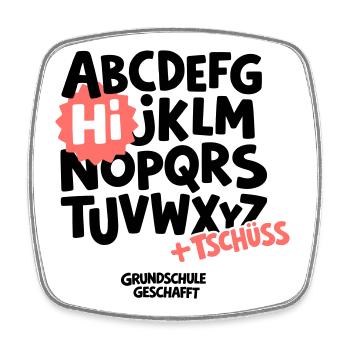 Grundschule Abschluss Shirt ABC - Viereckiger Kühlschrankmagnet - Weiß - Vorne