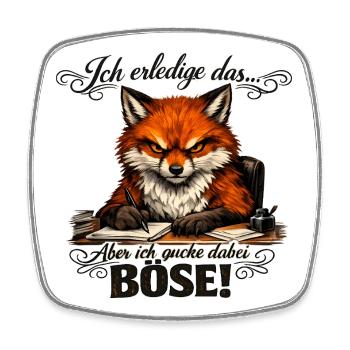 Ich mach das Fuchs lustiger Büro Spruch - Viereckiger Kühlschrankmagnet - Weiß - Vorne