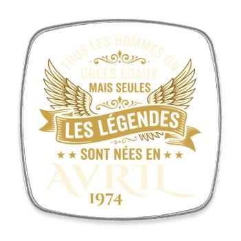 Légendaire depuis Avril 1974 - Vintage Avril 1974 - Magnet carré - blanc - Devant
