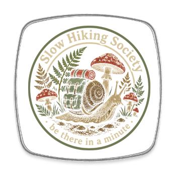 Slow Hiking Society: Hiking at my own pace - Square fridge magnet - white - Front