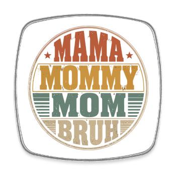 Mama Mommy Mom Bruh Retro Design - Viereckiger Kühlschrankmagnet - Weiß - Vorne