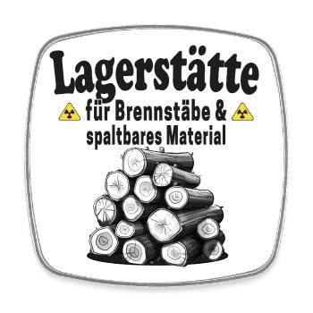 Lagerstätte Brennstäbe lustiger Holz Spruch - Viereckiger Kühlschrankmagnet - Weiß - Vorne