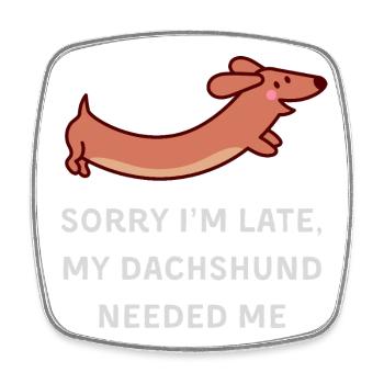 Dachshund Delay - Square fridge magnet - white - Front