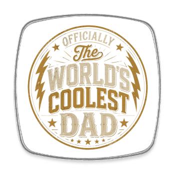 Officially the Coolest Dad in the World - Square fridge magnet - white - Front