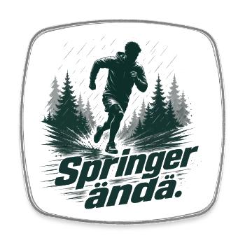 Winter Running Sweden – Springer Ändå Motivation - Viereckiger Kühlschrankmagnet - Weiß - Vorne