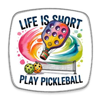Life is short: Pickleball color fire - Square fridge magnet - white - Front