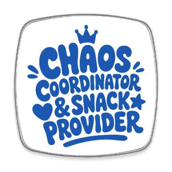 Chaos Coordinator Snack Provider - Viereckiger Kühlschrankmagnet - Weiß - Vorne