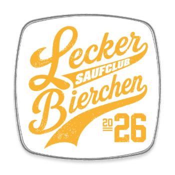 Lecker Bierchen Saufclub 2026 - Magnet carré - blanc - Devant