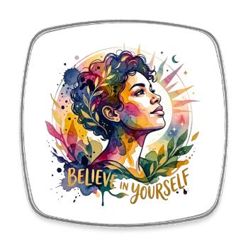 Believe in Yourself Porträt - Viereckiger Kühlschrankmagnet - Weiß - Vorne