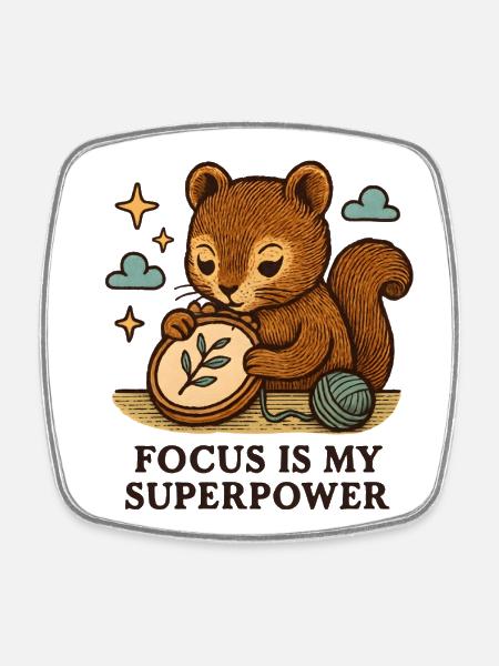 Focus Is My Superpower – Squirrel - Square fridge magnet - white