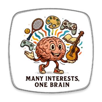 Many interests, one brain - Square fridge magnet - white - Front