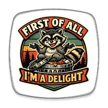 Waldtier Raccoon: Ich bin eine Freude - Viereckiger Kühlschrankmagnet - Weiß - Vorne