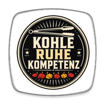 Kohle, Ruhe, Kompetenz BBQ Grillmeister Spruch - Viereckiger Kühlschrankmagnet - Weiß - Vorne