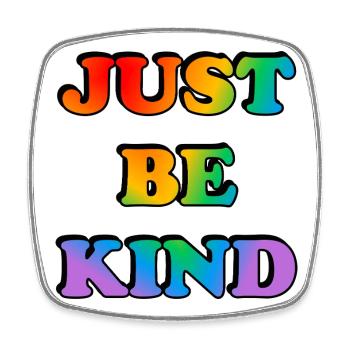 Just Be Kind Rainbow Text - Square fridge magnet - white - Front