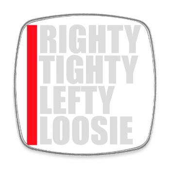 Logo DIY Drôle à droite Tighty Tighty Lefty - Magnet carré - blanc - Devant