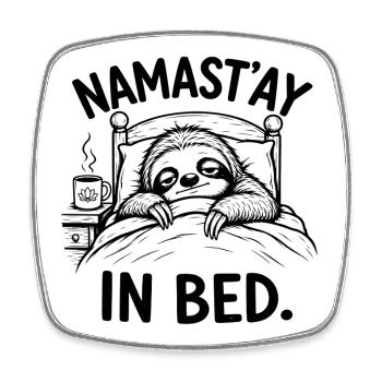 Namast’ay au lit – Paresseux fatigué | Yoga amusant - Magnet carré - blanc - Devant