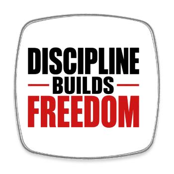 La discipline construit la liberté - Magnet carré - blanc - Devant