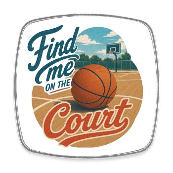 Find Me on the Court Basketball - Viereckiger Kühlschrankmagnet - Weiß - Vorne