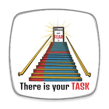 Where Your Fear Is. There Is Your Task - Square fridge magnet - white - Front
