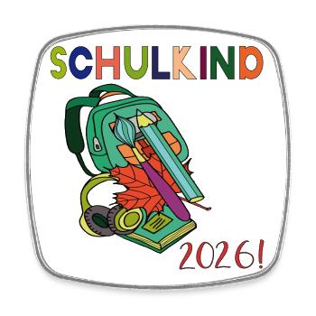 Schulkind 2026: - Viereckiger Kühlschrankmagnet - Weiß - Vorne