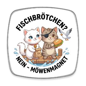 Katzen Fischbrötchen Möwenmagnet - Viereckiger Kühlschrankmagnet - Weiß - Vorne