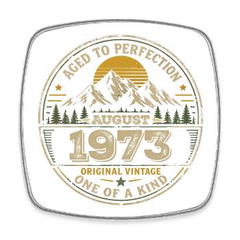 Cadeau Anniversaire 1973 Août Vintage 1973  - Magnet carré - blanc - Devant