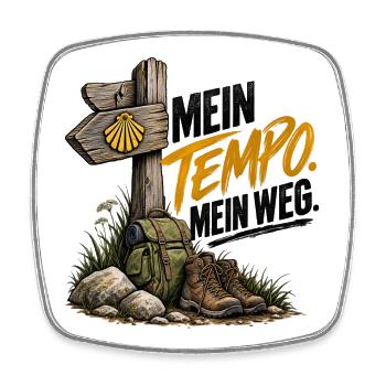 Mein Tempo. Mein Weg. – Buen Camino - Viereckiger Kühlschrankmagnet - Weiß - Vorne