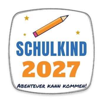 Schulkind 2027 – Einschulung Abenteuer kann kommen - Viereckiger Kühlschrankmagnet - Weiß - Vorne