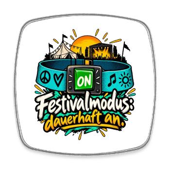 Festivalmodus: dauerhaft an. - Viereckiger Kühlschrankmagnet - Weiß - Vorne