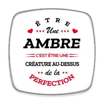 AMBRE PARFAITE - NOM AMBRE - Magnet carré - blanc - Devant