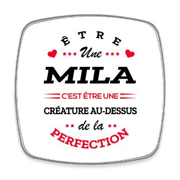 MILA PARFAITE - NOM MILA - Magnet carré - blanc - Devant