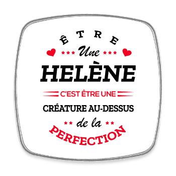 HELÈNE PARFAITE - NOM HELÈNE - Magnet carré - blanc - Devant