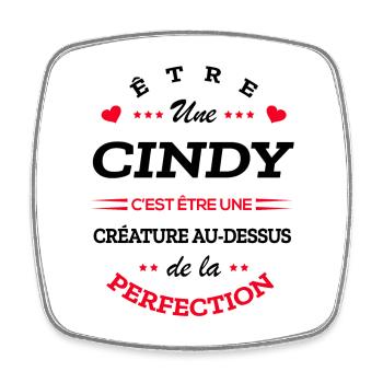 CINDY PARFAITE - NOM CINDY - Magnet carré - blanc - Devant