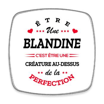 BLANDINE PARFAITE - NOM BLANDINE - Magnet carré - blanc - Devant