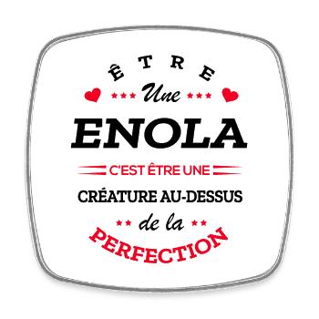 ENOLA PARFAITE - NOM ENOLA - Magnet carré - blanc - Devant