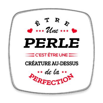 PERLE PARFAITE - NOM PERLE - Magnet carré - blanc - Devant