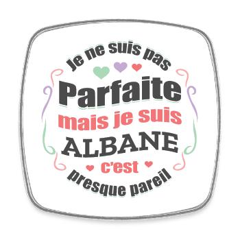 ALBANE PARFAITE - PRENOM ALBANE - Magnet carré - blanc - Devant