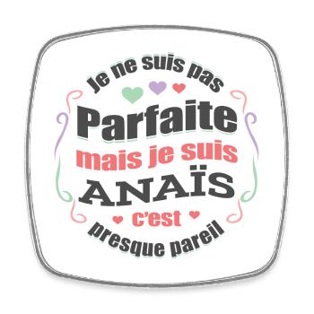 ANAÏS PARFAITE - PRENOM ANAÏS - Magnet carré - blanc - Devant