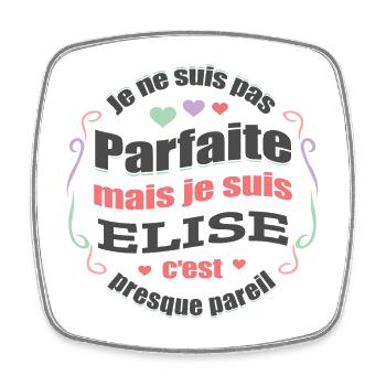 ELISE PARFAITE - PRENOM ELISE - Magnet carré - blanc - Devant