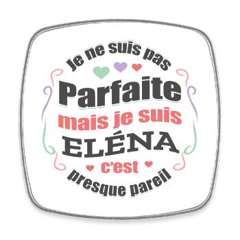 ELÉNA PARFAITE - PRENOM ELÉNA - Magnet carré - blanc - Devant