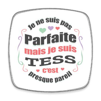 TESS PARFAITE - PRENOM TESS - Magnet carré - blanc - Devant