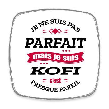 KOFI PARFAIT - PRENOM KOFI - Magnet carré - blanc - Devant