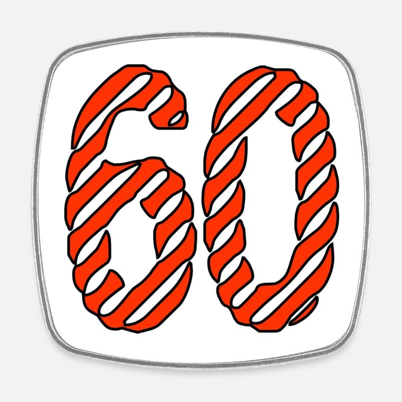 60. 60 ANS. 60e ANNIVERSAIRE. ANNIVERSAIRE 60 ANS. - Magnet carré - blanc
