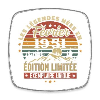 Nées En Février 1951 Anniversaire 73 ans Retro 73e - Magnet carré - blanc - Devant
