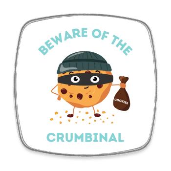 Beware of the crumbinal - Cookie thief - Square fridge magnet - white - Front