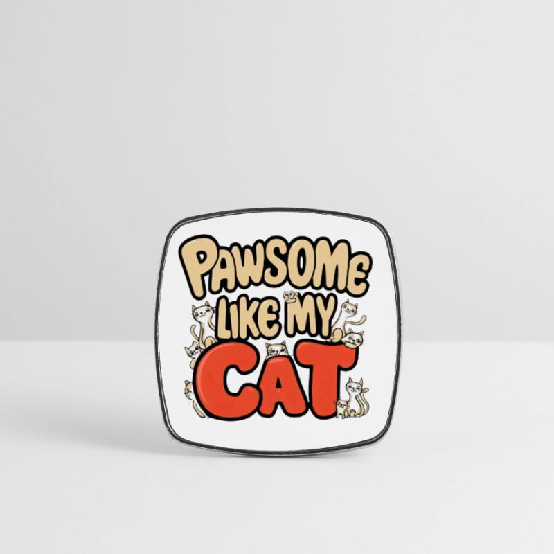 Pawsome comme mon chat Magnet carré