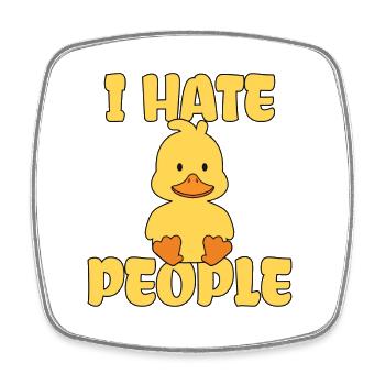 Hate People Duck Funny Cute Duckling Duckling - Square fridge magnet - white - Front