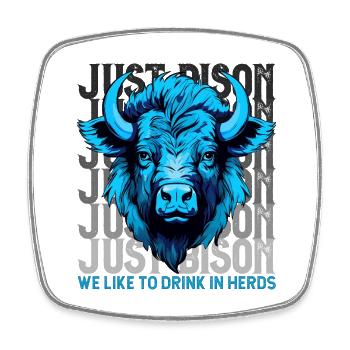 Only bison we like to drink in herds, humorous - Square fridge magnet - white - Front