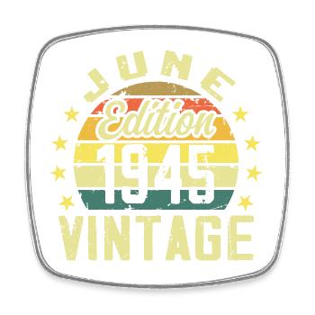 Juin 1945 Juin Cadeau Anniversaire June 1945 Rétro - Magnet carré - blanc - Devant